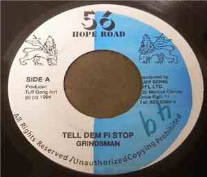 Grindsman - Tell Dem Fi Stop