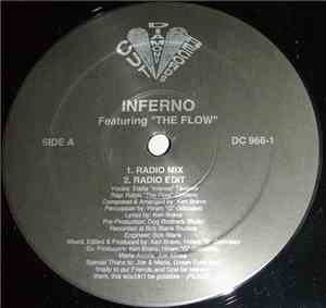 Inferno  Featuring The Flow  - Why Did You Do Me Wrong