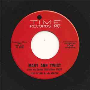 Jim Tyler Orchestra - Mary Ann Twist / Bargain Basement Twist