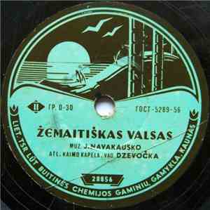 Kaimo Kapela, Vad. Dzevočka / V. Blažys - Žemaitiškas  Valsas / Aš Linksmas
