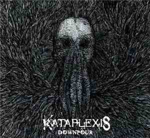 Kataplexis - Downpour