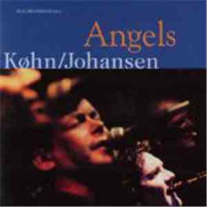 Køhn/Johansen - Angels