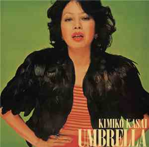 Kimiko Kasai - Umbrella