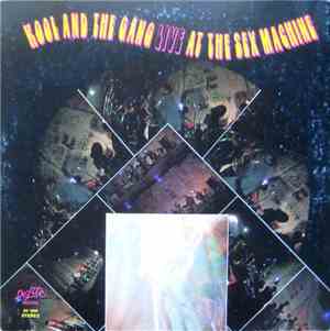 Kool And The Gang - Live At The Sex Machine