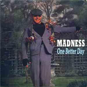 Madness - One Better Day