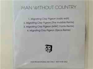 Man Without Country - Migrating Clay Pigeon