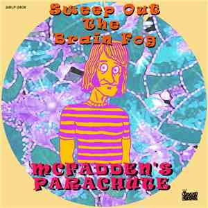 McFadden's Parachute - Sweep Out The Brainfog