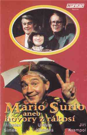 Miloslav Šimek, Uršula Kluková, Jiří Krampol - Mario Surio Aneb Hovory Z Rákosí