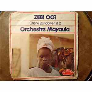 Orchestre Mayaula - Cherie Bondowe 1 & 2