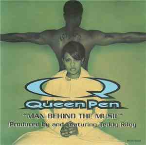 Queen Pen - Man Behind The Music
