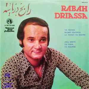 رابح درياسة = Rabah Driassa - Ya Tefaha
