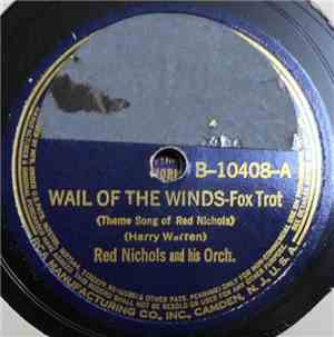 Red Nichols And His Orch. - Wail Of The Winds / Davenport Blues