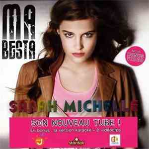 Sarah Michelle  - Ma Besta