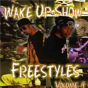 Sway & King Tech - Wake Up Show Freestyles Vol. 4