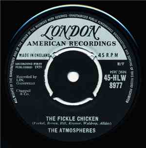 The Atmospheres - The Fickle Chicken