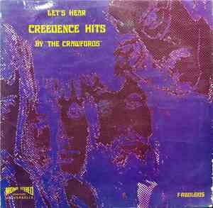 The Crawfords - Let's Hear Creedence Hits