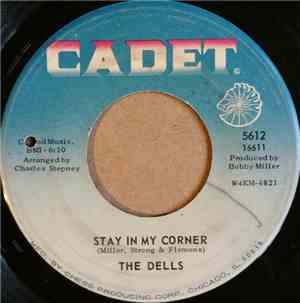 The Dells - Stay In My Corner / Love Is So Simple
