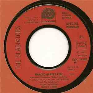 The Gladiators - Marcus Garvey Time / Follow The Rainbow