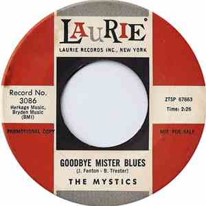 The Mystics - Goodbye Mr. Blues