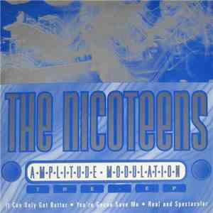 The Nicoteens - Amplitude Modulation