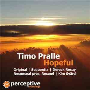 Timo Pralle - Hopeful