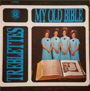 Treblettes - My Old Bible