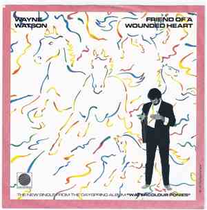 Wayne Watson - Friend Of A Wounded Heart