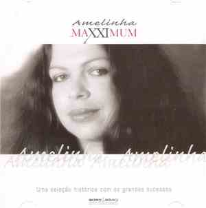 Amelinha - Maxximum