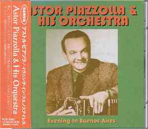Astor Piazzolla - Evening In Buenos Aires