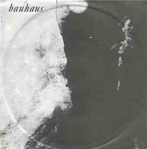 Bauhaus - Kick In The Eye