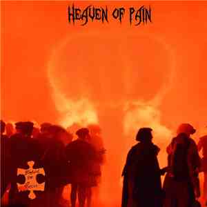 Behind The Pieces - Heaven Of Pain