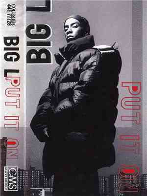 Big L - Put It On