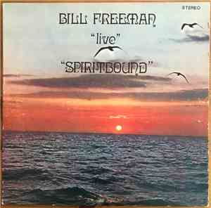 Bill Freeman  - Spiritbound