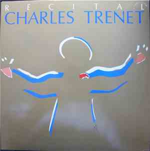 Charles Trenet - Récital