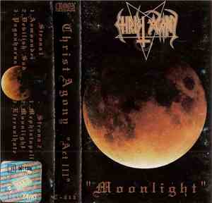 Christ Agony - Moonlight - Act III