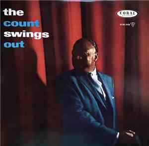 Count Basie And His Orchestra - The Count Swings Out