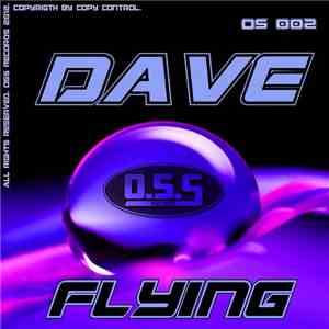 Dave  - Flying