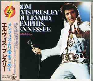 Elvis Presley - From Elvis Presley Boulevard, Memphis, Tennessee