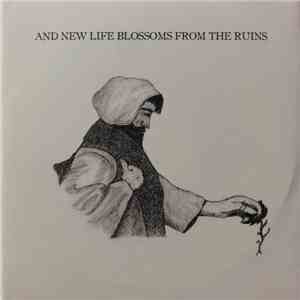 Esben And The Witch - And New Life Blossoms From The Ruins