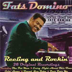 Fats Domino - Reeling And Rockin'