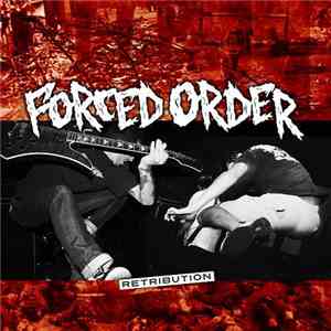 Forced Order - Retribution
