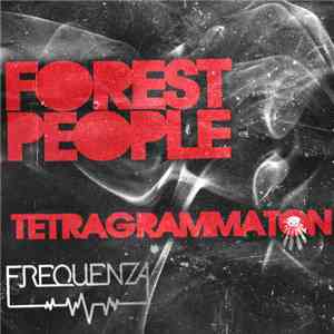 Forest People - Tetragrammaton
