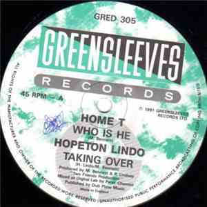 Home T / Hopeton Lindo - Who Is He / Taking Over