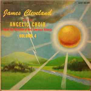 James Cleveland With The Angelic Choir - Volume 4