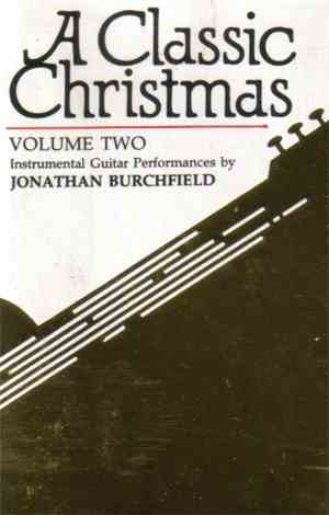 Jonathan Burchfield - A Classic Christmas (Volume Two)