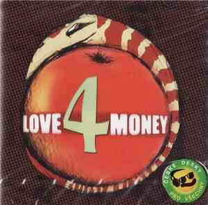 Love 4 Money - Love 4 Money