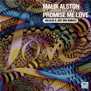 Malik Alston Ft. Laronn Dolley - Promise Me Love