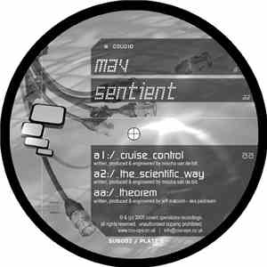 Mav / Sentient - Cruise Control / The Scientific Way / Theorem