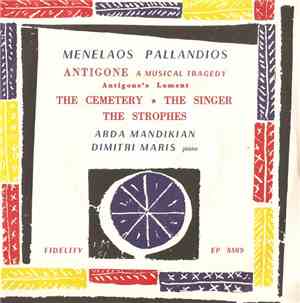 Menelaos Pallandios - Antigone A Musical Tragedy - Antigone's Lament / The Cemetery - The Singer - The Strophes