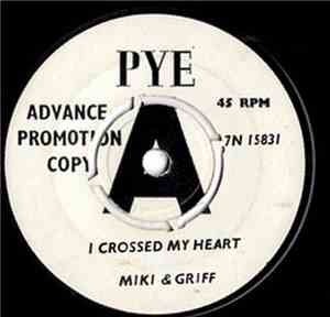 Miki & Griff - I Crossed My Heart